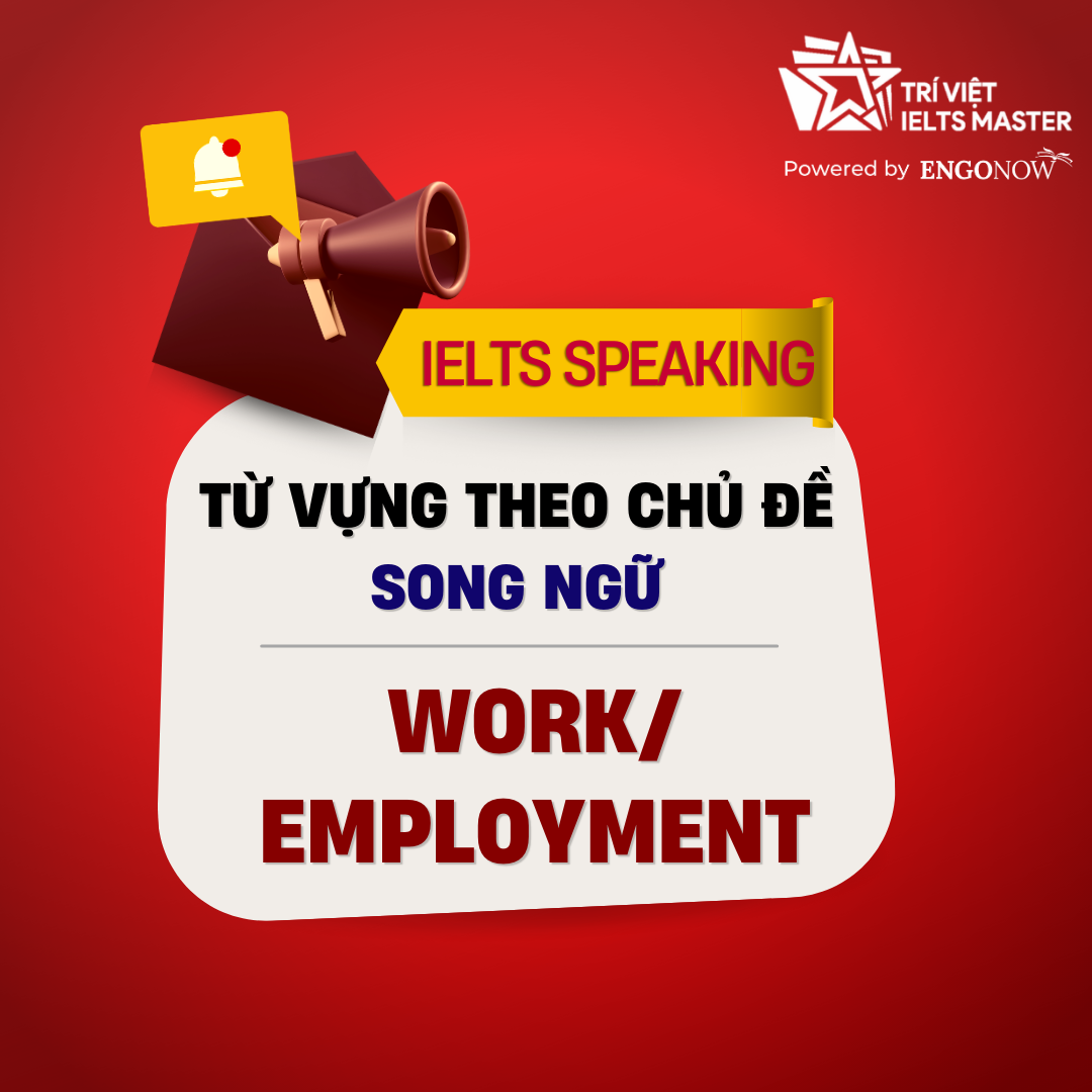 Từ vựng tiếng anh - chủ đề WORK