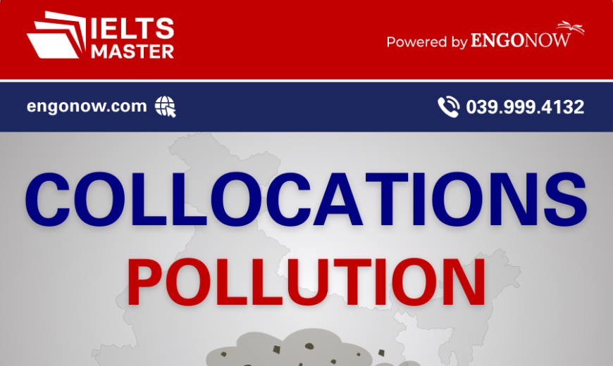 từ vựng collocations chủ đề pollution