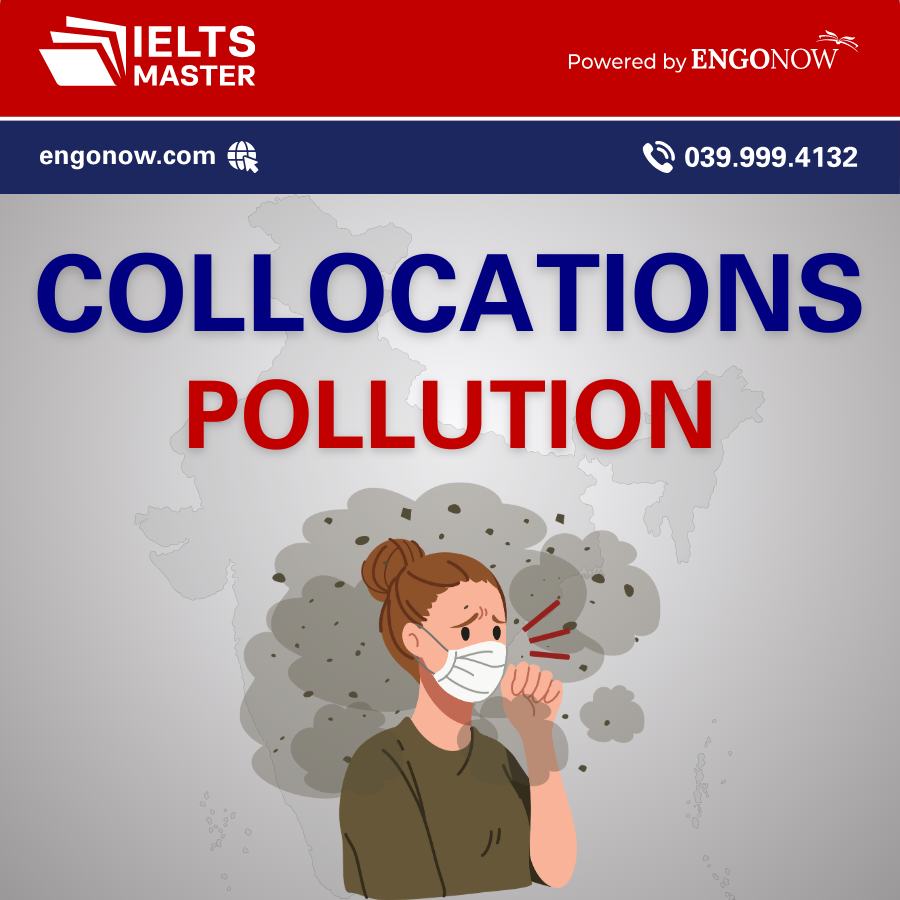 từ vựng collocations chủ đề pollution